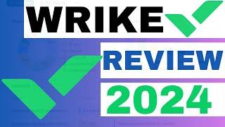 Wrike Review 2024: Is It The Best Free Project Management Software For Task and Workflow Automation?