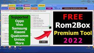 Free Rom2Box 3.1 Premium Tool Without Box Unlock Pattern | Oppo Vivo Xiaomi Samsung FRP Bypass Tool