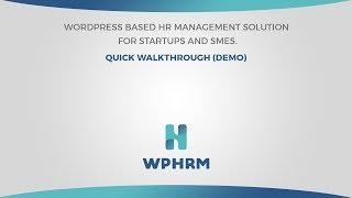 WP HRM WordPress Plugin Quick Walkthrough (Demo) Video