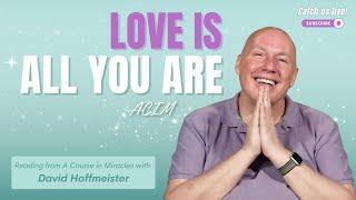 God Is Only Love: ACIM Lesson 171 & Holy Spirit Insights