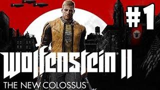 Wolfenstein 2: The New Colossus - Walkthrough - Part 1 - Under Siege (PC HD) [1080p60FPS]