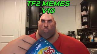 TF2 MEMES V10