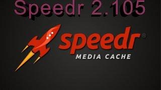 SPEEDR MEDIA CACHE first launch basic setup and free license for 50 connections TCP