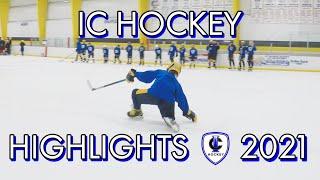 IC HOCKEY HIGHLIGHTS 2021