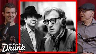 How Woody Allen is On Set | Chazz Palminteri on We Might Be Drunk Podcast