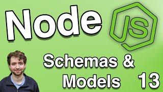 Schemas and Models in Mongoose - Node.js Tutorial 13