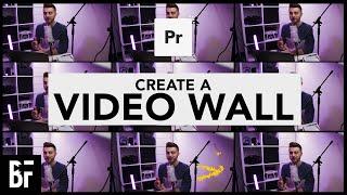 Create a Video Wall in Premiere Pro