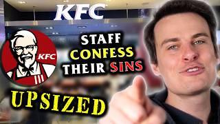 KFC Workers Confess Their Sins UPSIZED