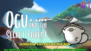 Ogu and the secret forest walkthrough #1 - Jungle & Village of the sun - All quests & collectibles