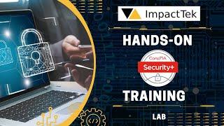 Hands-On CompTIA Security + Training (LAB)