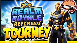 HUGE TOURNEY on NEW PATCH | Realm Royale Reforged