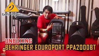 Unboxing Barang Bagus!! BEHRINGER EUROPORT PPA2000BT