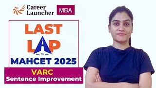 MAHCET MBA Preparation | Sentence Improvement | Ace Verbal Ability | Last Lap to MAHCET 2025