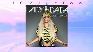 Lady Gaga - Just Dance feat. Colby O'Donis Lyrics