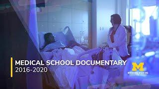 Four Years in Blue: The University of Michigan Medical School Documentary