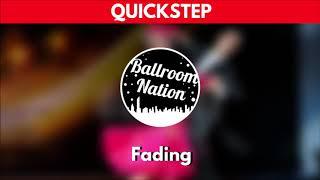 QUICKSTEP music | Fading