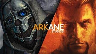 Они написали историю. Arkane Studios (Dishonored, Dark Messiah of Might & Magic, Arx Fatalis)