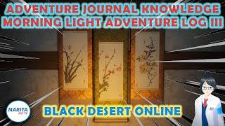 Morning Light Adventure Log III Journal Knowledge Guide - Black Desert Online [BDO Guide]