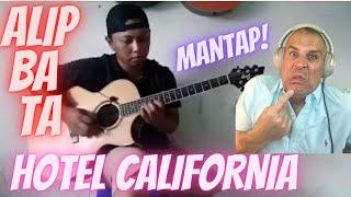 Hotel California (Alif ba ta) ALIP BA TA - REACTION- (THIS IS TOTALLY RIGHTEOUS, DUDE!! )