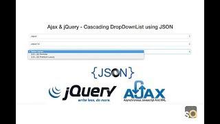 Ajax & jQuery – Cascading DropDownList using JSON