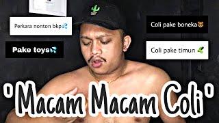 Macam Macam Coli - Obrolan Ngaco ‼️