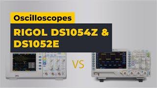 Oscilloscopes RIGOL DS1054Z vs DS1052E