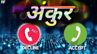 Ankur ji pickup the phone new ringtone Ankur the kinemaster editor 