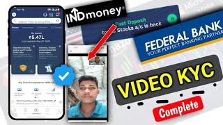 Ind Money Video KYC Complete Federal bank account US Dollar first deposit