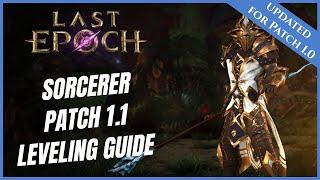 LAST EPOCH | SORCERER | FASTEST LEVELING GUIDE 1- 80 | NEW PLAYER BEGINNERS GUIDE