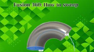 Fusion 360: How to sweep