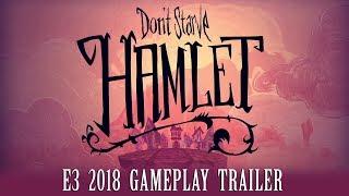 Don't Starve: Hamlet | E3 2018 Gameplay Trailer