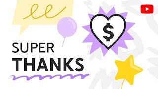 How to buy a Super Thanks