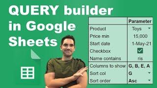 QUERY builder in Google Sheets