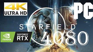 Starfield (PC) Max Settings 4K60FPS RTX 4080  & i9 13900k with FPS Counter - TheDonnerGman