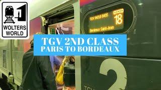 Taking the 2nd Class TGV Train from Paris to Bordeaux