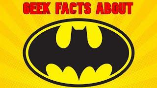 Fun facts about Batman