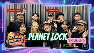 INTERNATIONAL BOARD: WELCOME PLANET LOCK FROM THAILAND | Dalat Best Dance Crew 2024