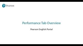 Pearson English Portal for Students  Performance Tab Overview