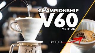 CHAMPIONSHIP V60 RECIPE: Centre Pour Method