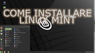 Come installare LINUX MINT su qualsiasi PC/NOTEBOOK