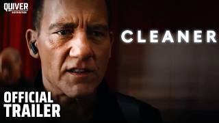 Cleaner | Official Trailer