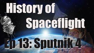 Kerbal Space Program - Ep 13: Sputnik 4 and Vostok K Rocket (Korabl-Sputnik 1)