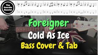 Foreigner - Cold As Ice - Bass cover with tabs