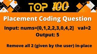 Top 100 Coding Question for Placement - 18 | Remove duplicates in-place