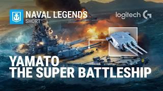 Yamato - The Super Battleship | Short Naval Legends