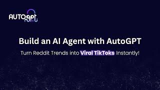 Build an AI Agent with AutoGPT