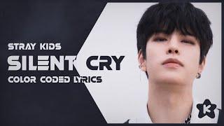 Stray Kids - Silent Cry (Color Coded Lyrics)