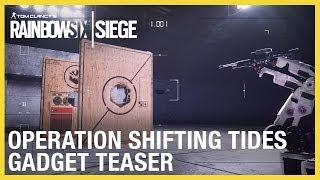 Rainbow Six Siege: Operation Shifting Tides – New Operator Gadgets Teaser | Ubisoft [NA]