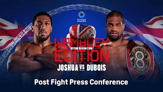 RIYADH SEASON CARD: ANTHONY JOSHUA VS. DANIEL DUBOIS POST FIGHT PRESS CONFERENCE