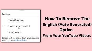 How to remove English (Auto Generated) Option #caption #subtitles #technicalmine